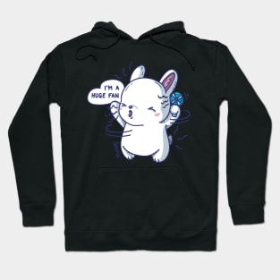 Kawaii Cute fan bunny saying "I'm a huge fan" pun Hoodie